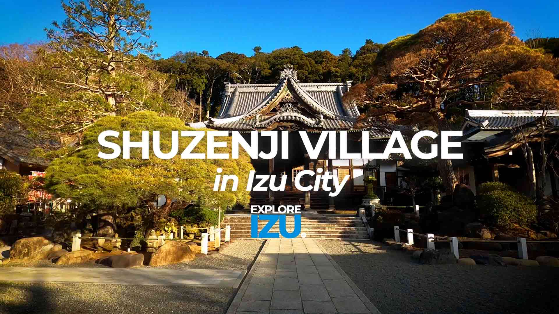 Izu City - Shuzenji